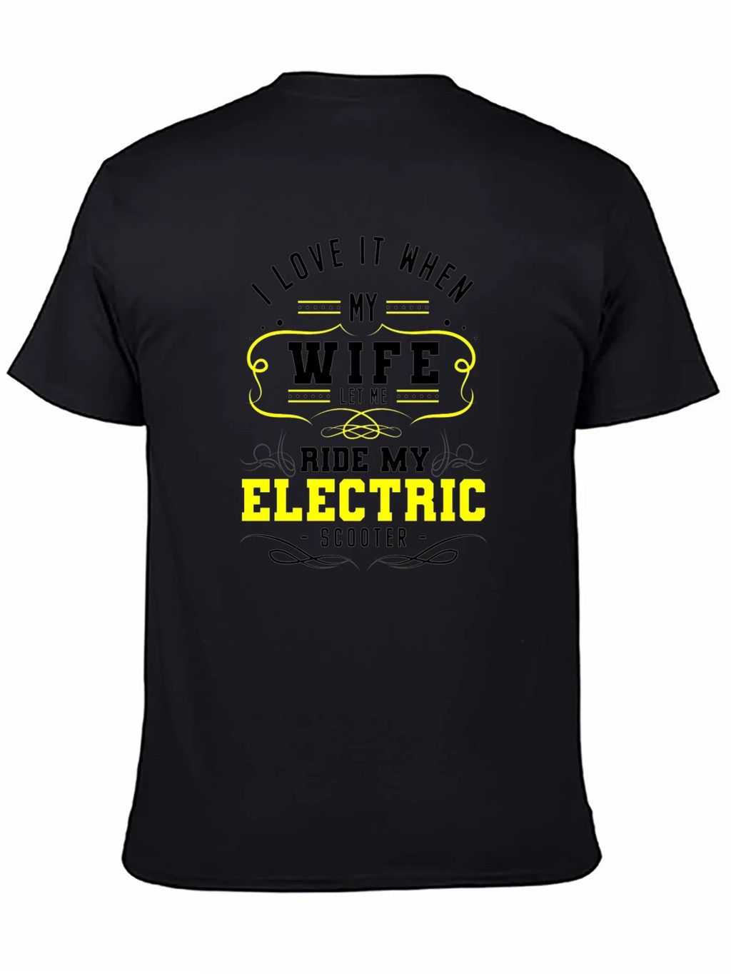 Funny Wife Electric Scooter T-Shirt