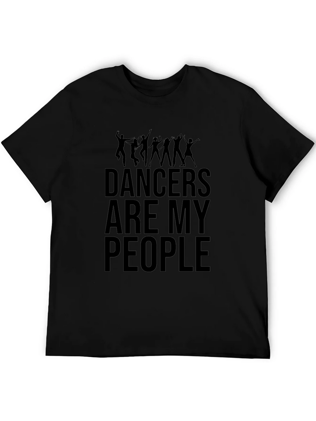 Dancers Are My People Graphic Tee - Black