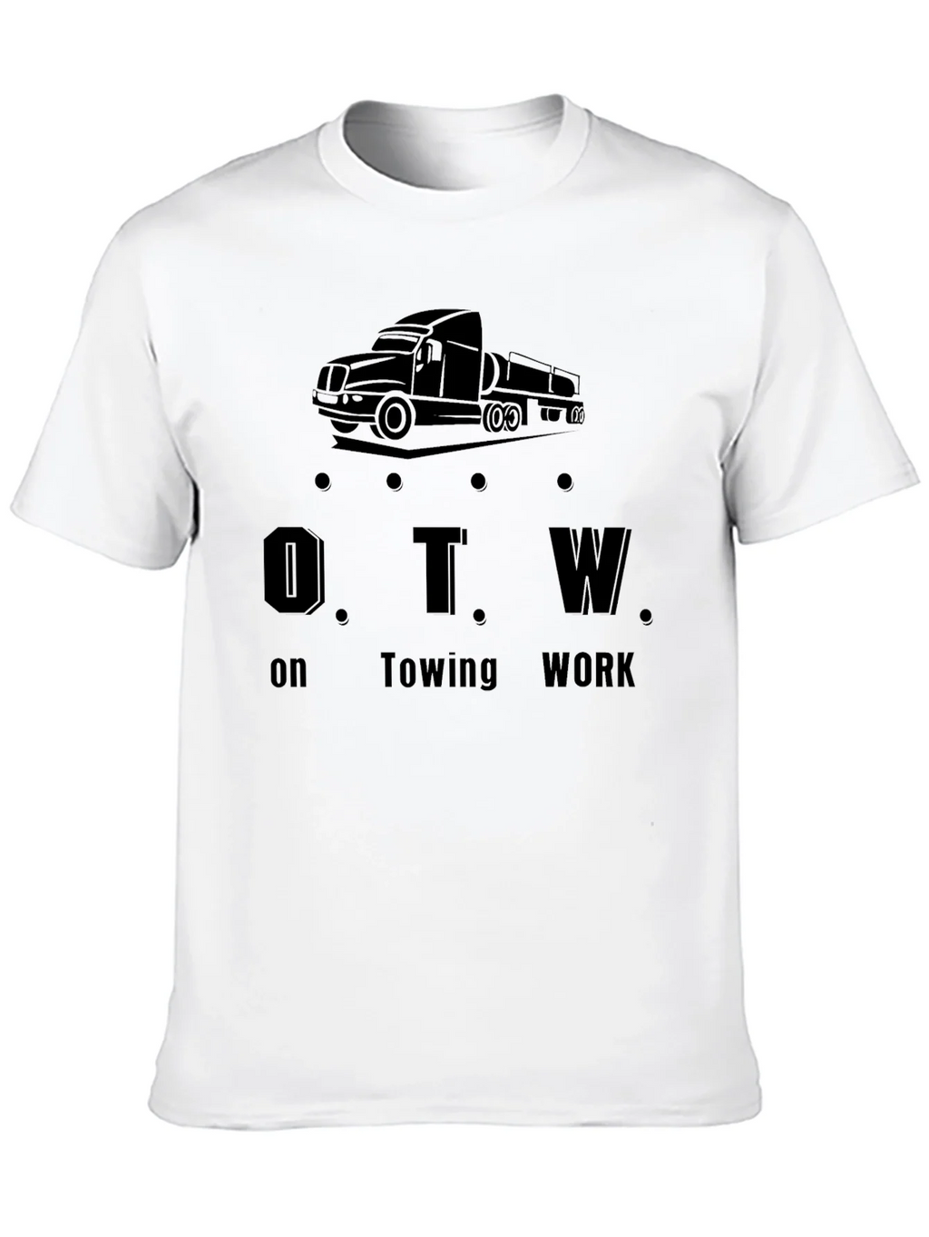 OTW On Towing Work T-Shirt