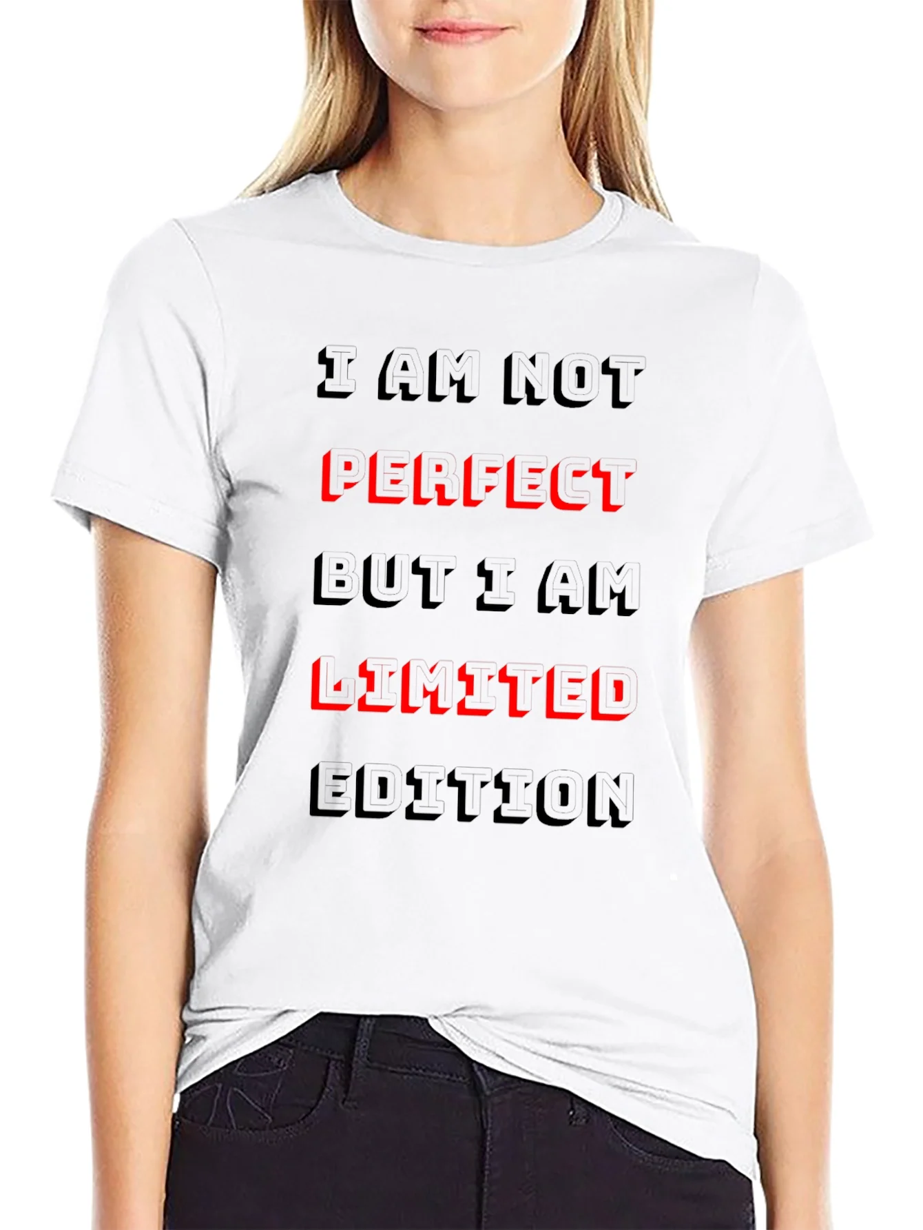 I Am Not Perfect Limited Edition Graphic T-Shirt