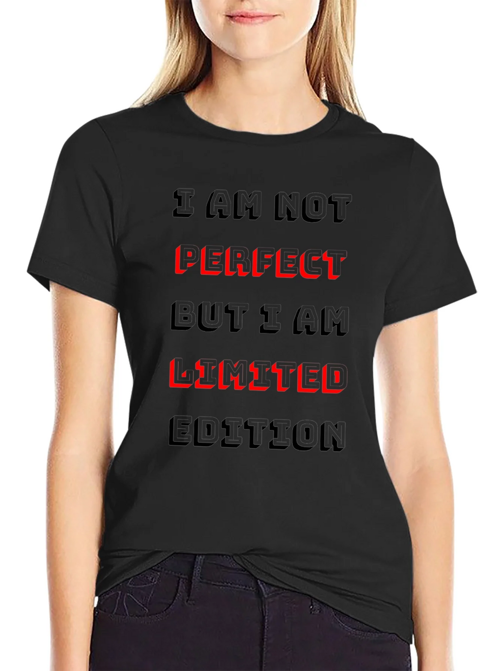 I Am Not Perfect Limited Edition Graphic T-Shirt