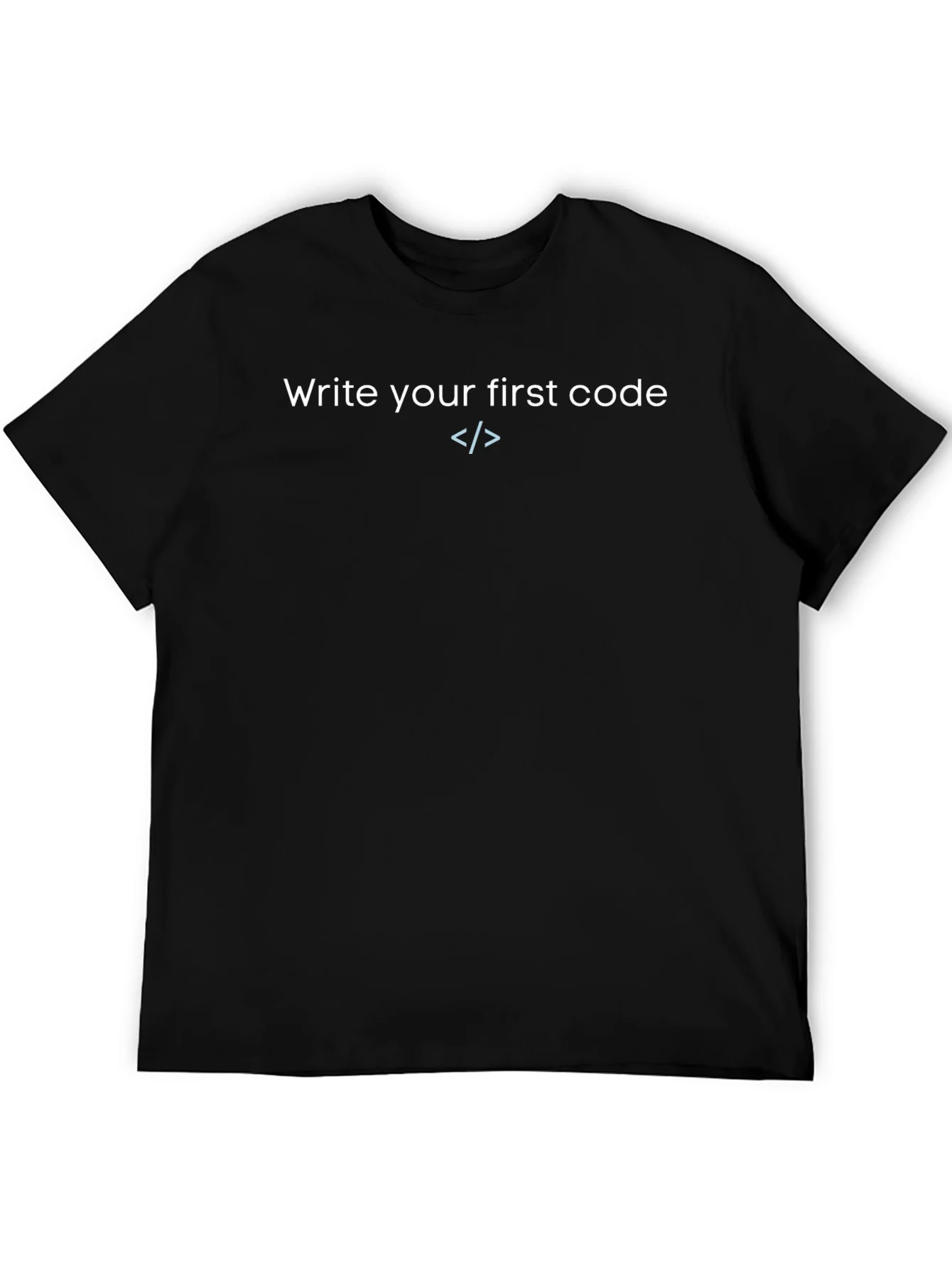 Write Your First Code T-Shirt