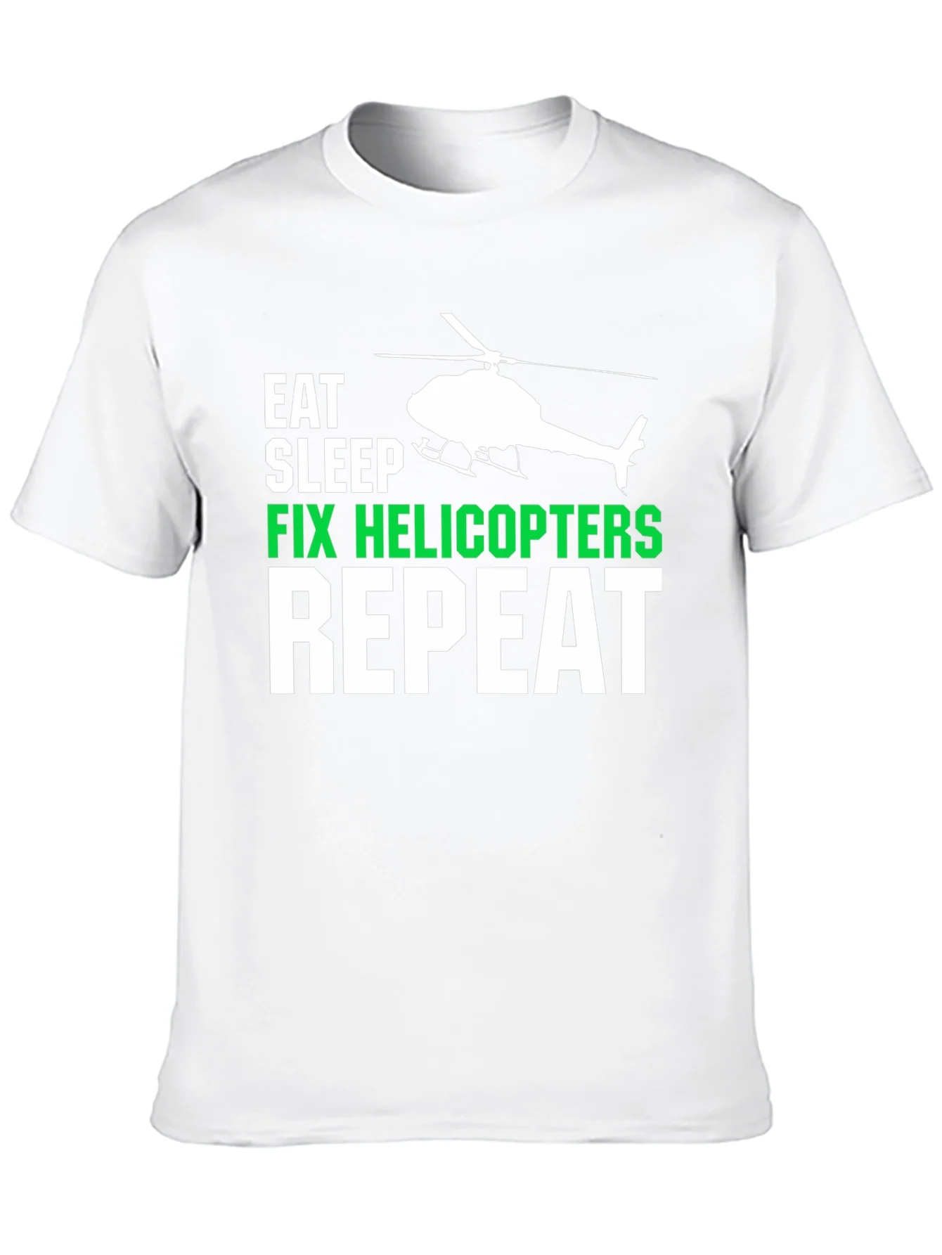 Eat Sleep Fix Helicopters Repeat T-Shirt
