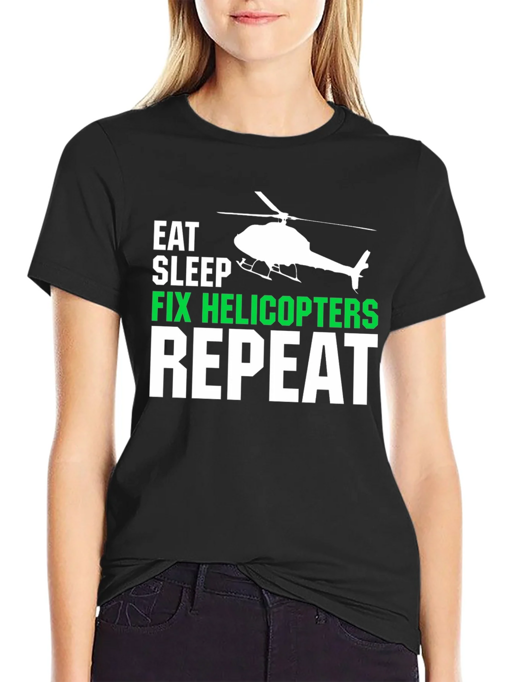 Eat Sleep Fix Helicopters Repeat T-Shirt