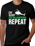 Eat Sleep Fix Helicopters Repeat T-Shirt