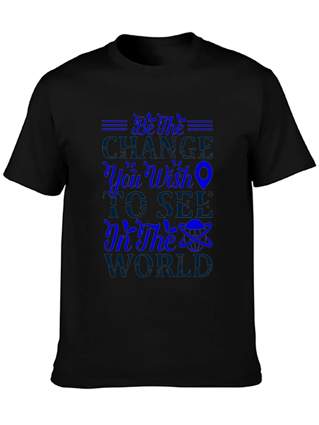 Be the Change Graphic T-Shirt - Inspiring Design