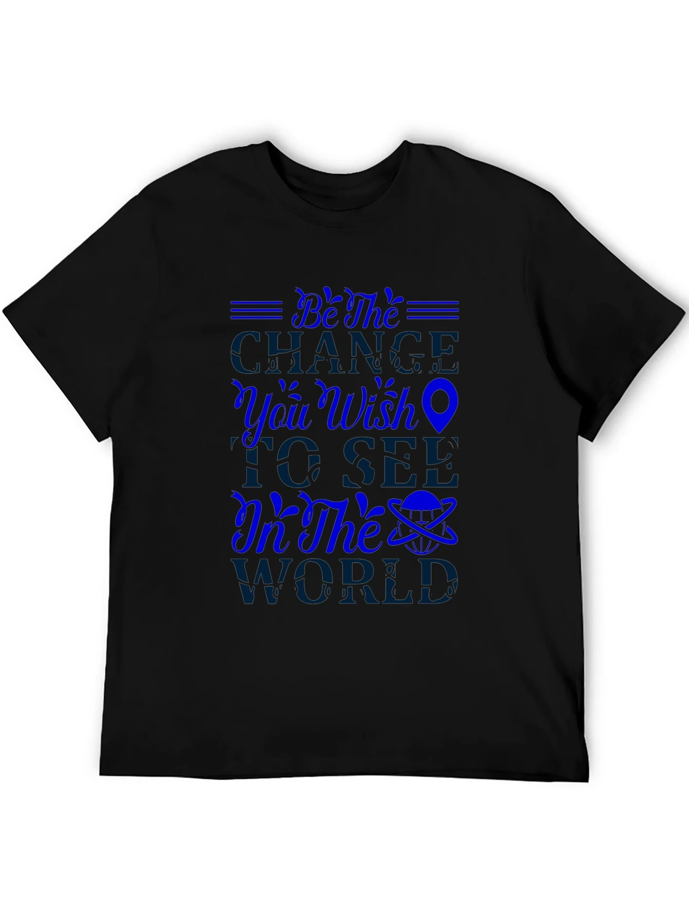 Be the Change Graphic T-Shirt - Inspiring Design