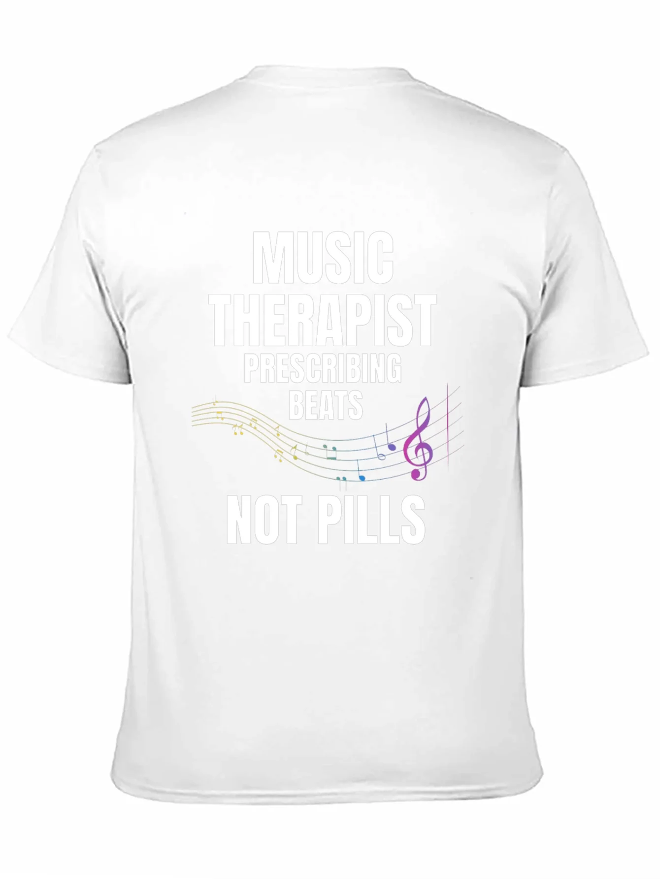 Music Therapist T-Shirt - Beats Not Pills
