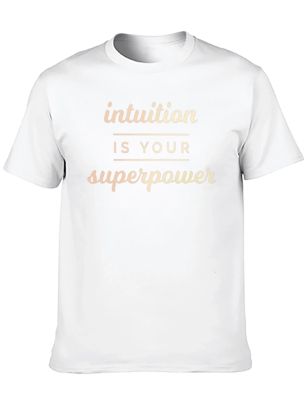 Intuition is Your Superpower T-Shirt