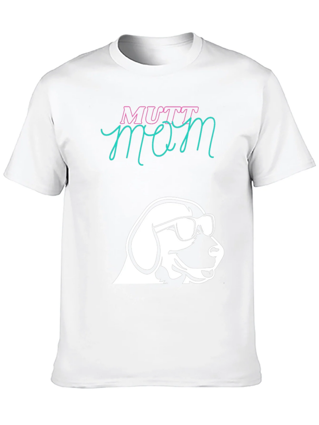 Mutt Mom Tee - Dog Lover Apparel