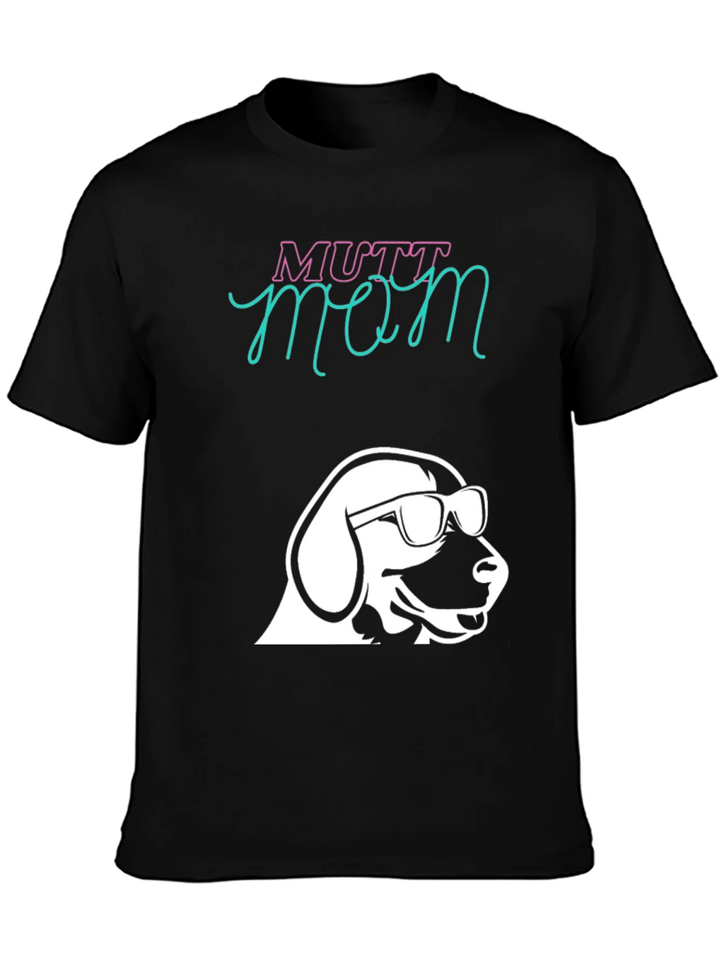 Mutt Mom Tee - Dog Lover Apparel