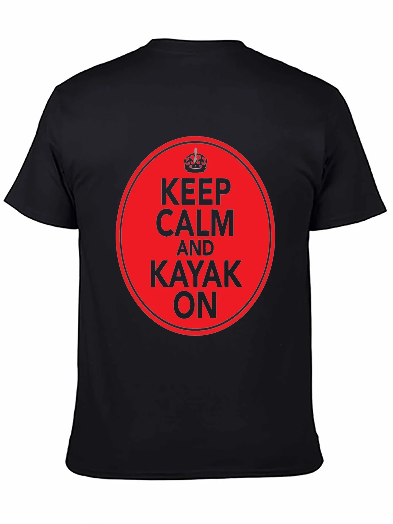 Keep Calm and Kayak On T-Shirt