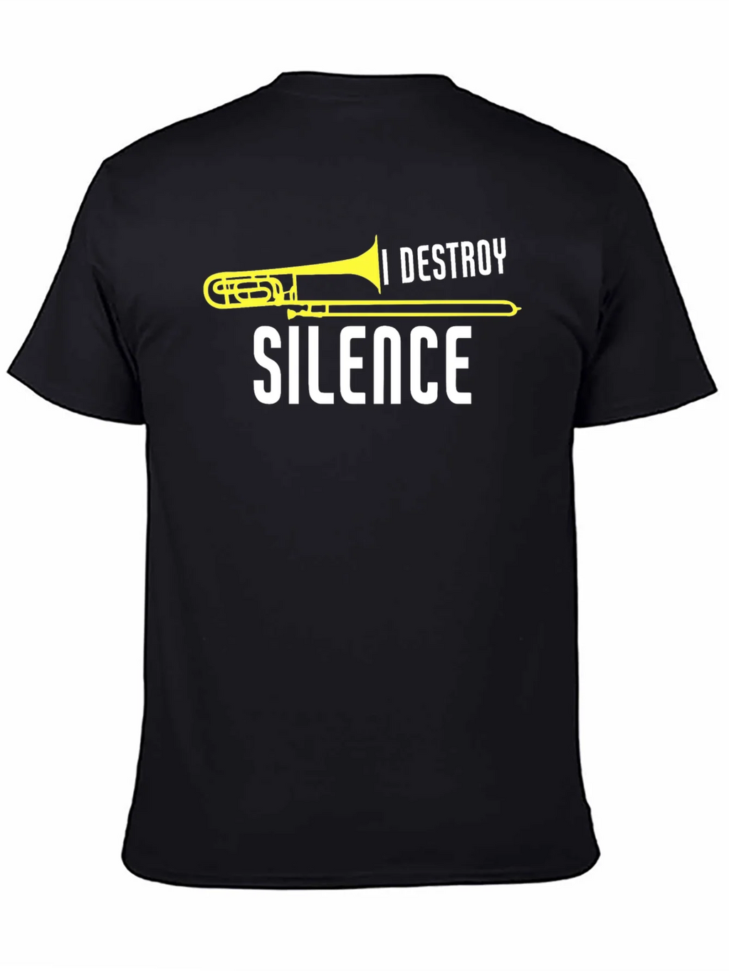 I Destroy Silence Trombone T-Shirt