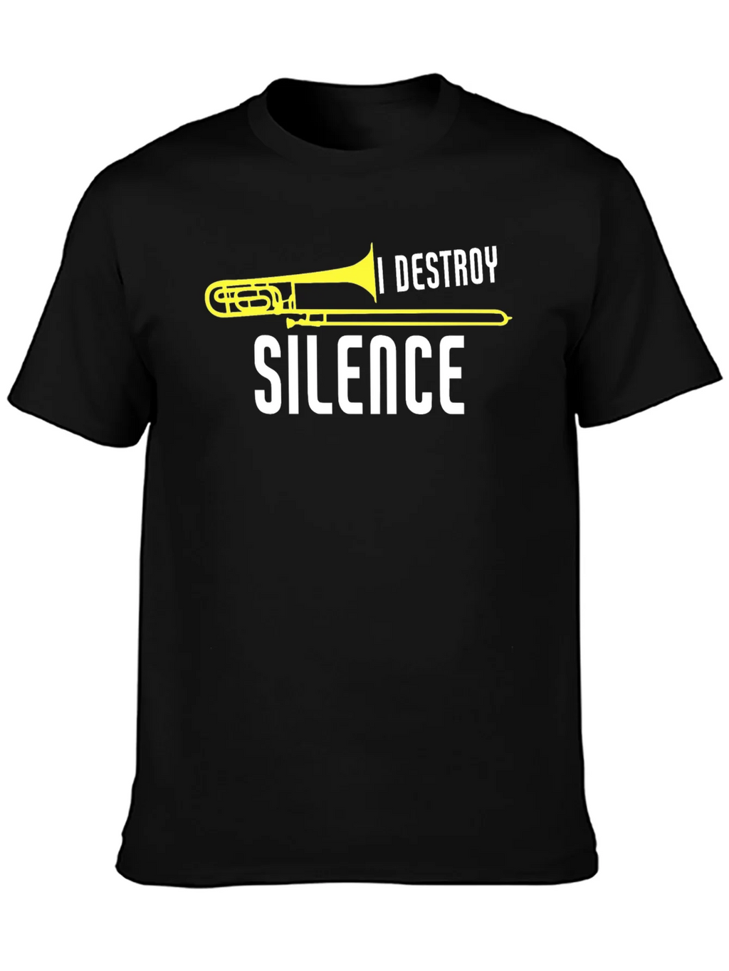 I Destroy Silence Trombone T-Shirt