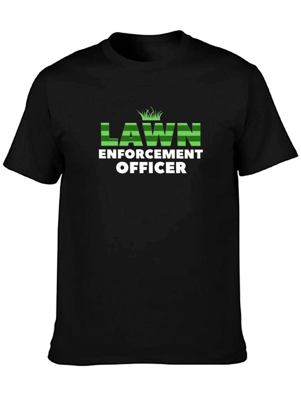 Lawn Enforcement Officer Graphic T-Shirt