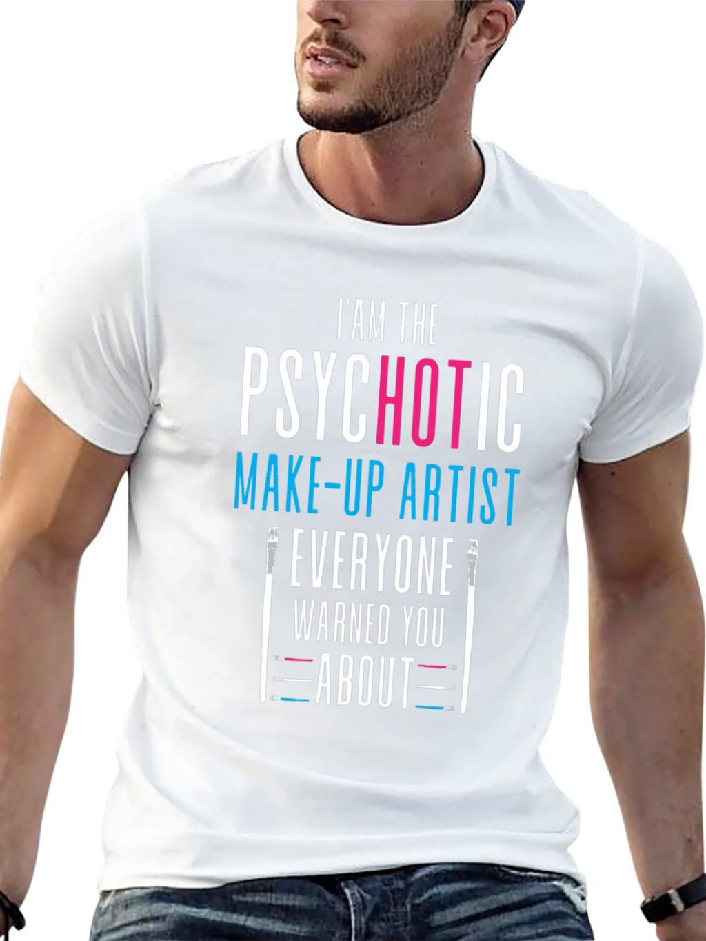 Psychotic Make-up Artist Black T-Shirt