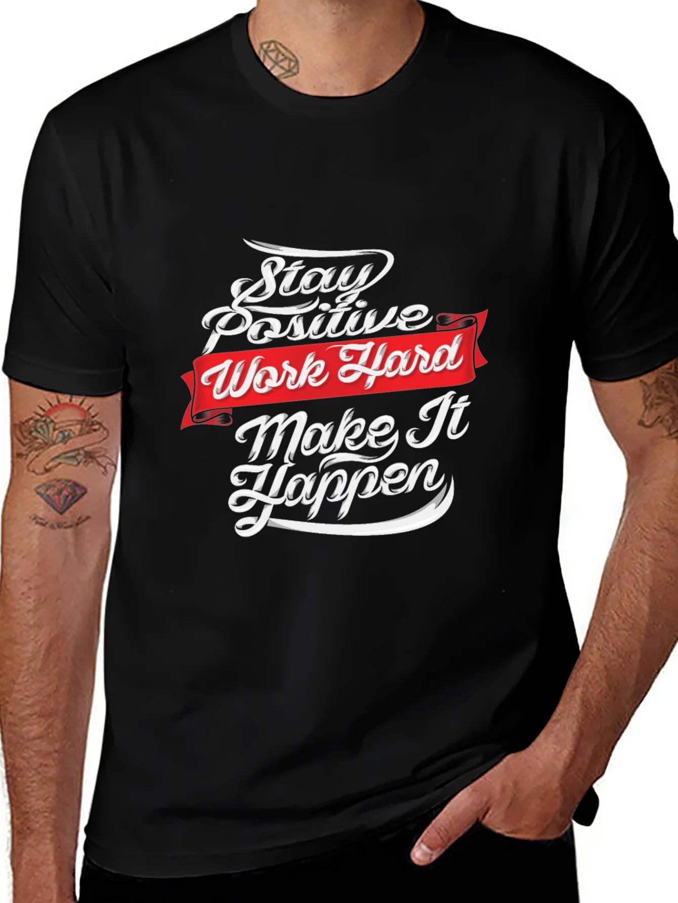 Motivational T-Shirt: Stay Positive Work Hard