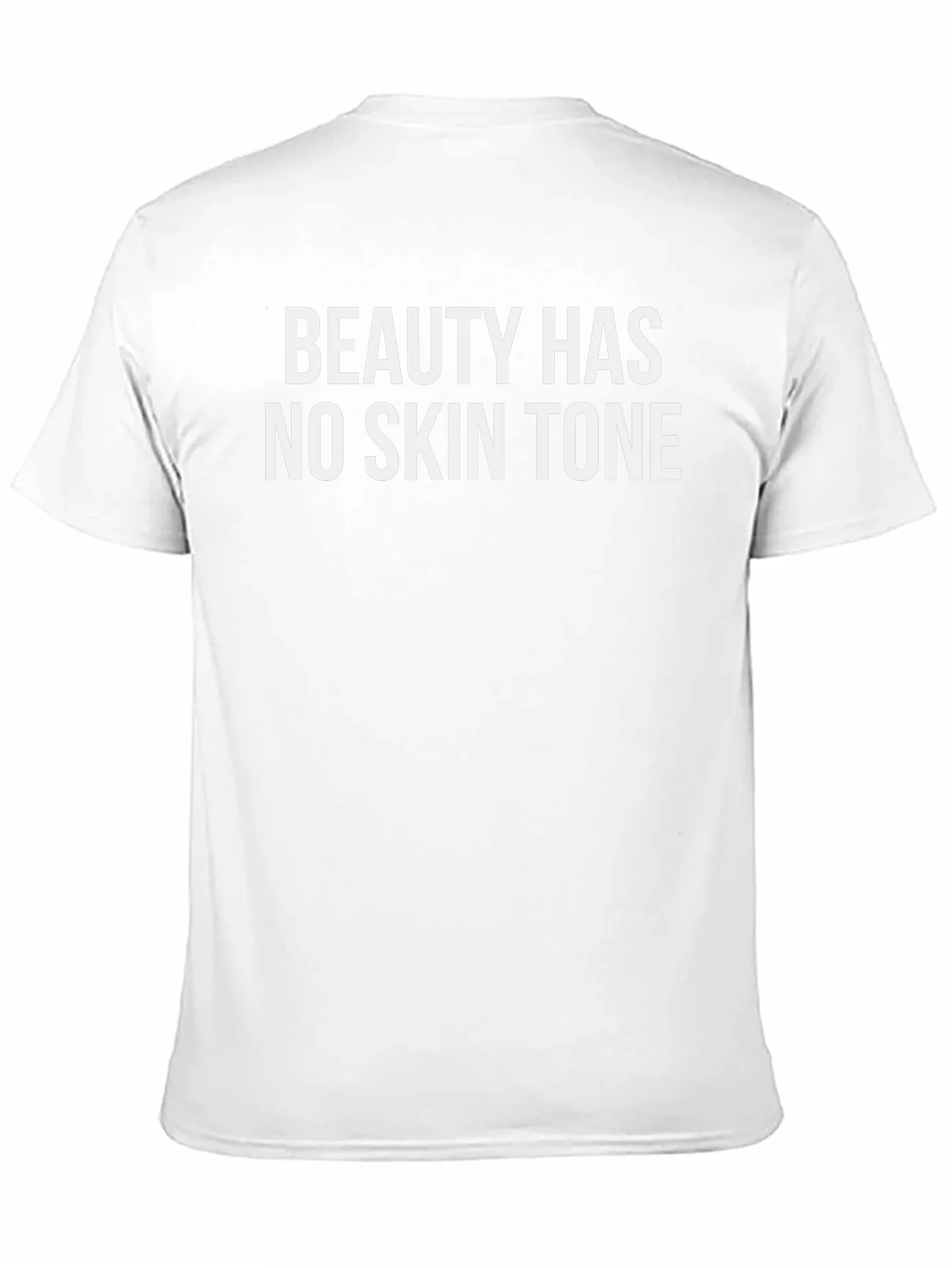 Beauty Has No Skin Tone Graphic Tee