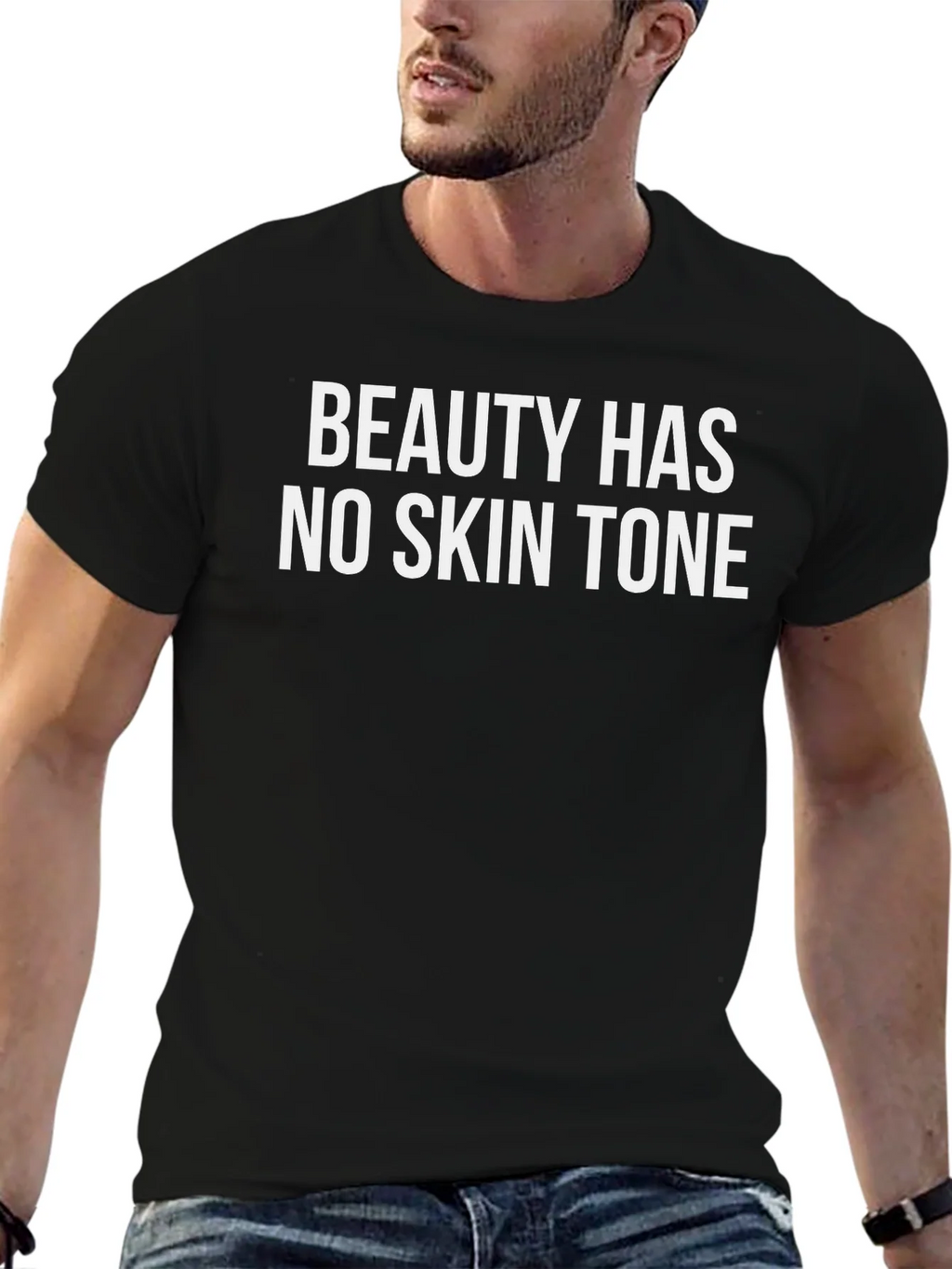 Beauty Has No Skin Tone Graphic Tee