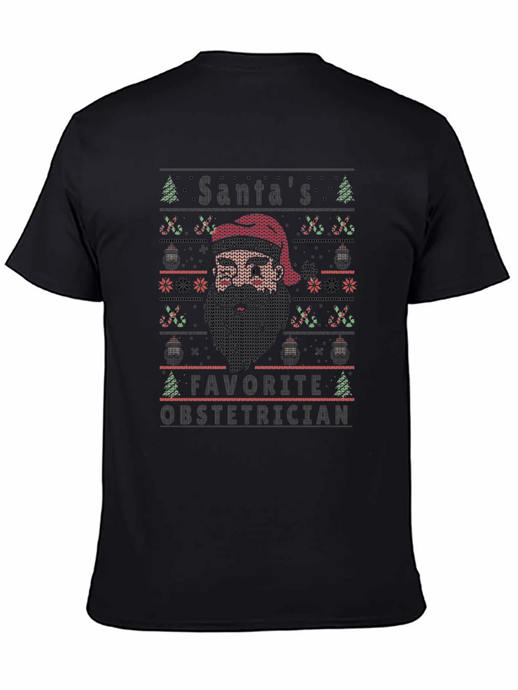 Santas Favorite Obstetrician Holiday Knit T-Shirt