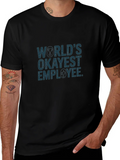 Worlds Okayest Employee Graphic Tee