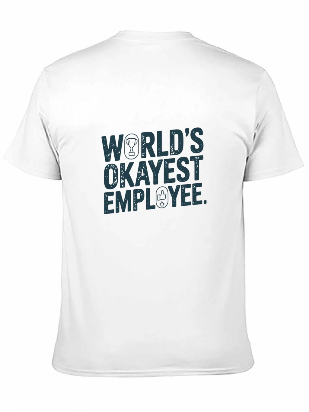 Worlds Okayest Employee Graphic Tee